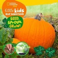 Little Kids First Board Book Seed, Sprout, Grow! - Musgrave, Ruth A
