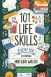 101 Life Skills Every Kid Needs to Know... - Bild 1