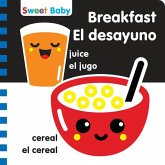 Sweet Baby: Breakfast/El Desayuno