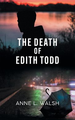 The Death of Edith Todd - Walsh, Anne L.