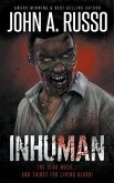 Inhuman: A Tale of Zombie Horror