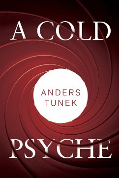 A Cold Psyche - Tunek, Anders