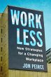 Work Less (eBook, ePUB) - Bild 1