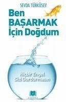 Ben Basarmak Icin Dogdum - Türküsev, Sevda