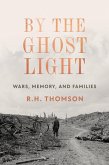 By the Ghost Light By the Ghost Light