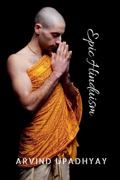 Epic Hinduism - Upadhyay, Arvind
