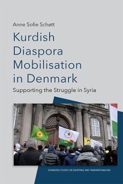 Kurdish Diaspora Mobilisation in Denmark - Sofie Schøtt, Anne