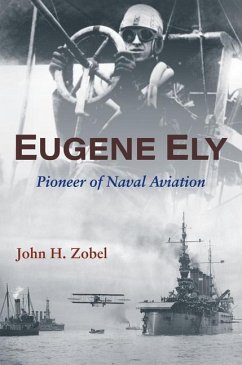 Eugene Ely - Zobel, John H