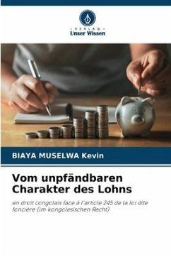 Vom unpfändbaren Charakter des Lohns - Kevin, BIAYA MUSELWA