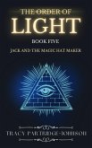The Order of Light (Jack and the Magic Hat Maker, #5) (eBook, ePUB)