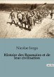 Histoire des Roumains et de leur... - Bild 1