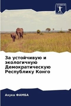 Za ustojchiwuü i äkologichnuü Demokraticheskuü Respubliku Kongo - FAMBA, Ahuka