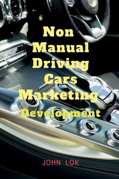 Non Manual Driving Cars Marketing - Lok, John