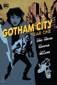 Gotham City: Year One - King, Tom; Hester, Phil