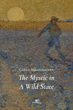 The Mystic in A Wild State - Amarsaikhan, Nyamdorjgarav (Garva)