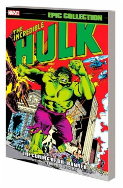 Incredible Hulk Epic Collection: The Curing of Dr. Banner - Wein, Len