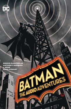 Batman: The Audio Adventures - Mcnicholas, Dennis; Marques, Anthony