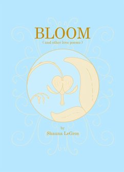 BLOOM - Legros, Shauna