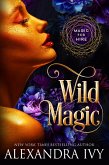 Wild Magic (eBook, ePUB)
