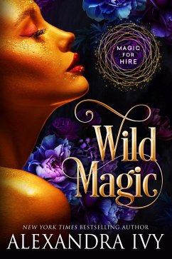 Wild Magic (eBook, ePUB) - Ivy, Alexandra