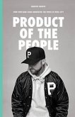 Product of the People (eBook, ePUB) Product of the People (eBook, ePUB)