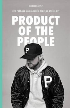Product of the People (eBook, ePUB) - Harvey, Marcus