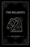 The Relaxists (eBook, ePUB)