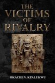 The Victims Of Rivalry (eBook, ePUB)