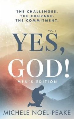 Yes, God! ¿Volume 2 ¿Men's Edition¿ (eBook, ePUB) - Noel-Peake, Michele