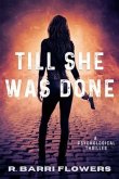 Till She Was Done (eBook, ePUB)