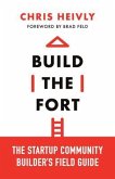 Build the Fort (eBook, ePUB)