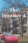 The Dreamer 4 (eBook, ePUB)