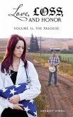 Love, Loss, and Honor Volume II The Palouse (eBook, ePUB)
