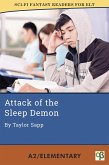 Attack of the Sleep Demon (Sci-Fi Fantasy Readers for ELT, #8) (eBook, ePUB)