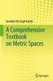 A Comprehensive Textbook on Metric Spaces