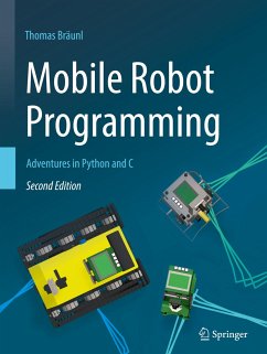Mobile Robot Programming - Bräunl, Thomas