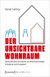 Der unsichtbare Wohnraum - Bild 1