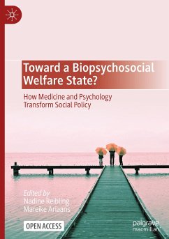 Toward a Biopsychosocial Welfare State?