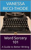 Word Sorcery 101 (eBook, ePUB)