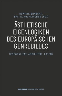 Ästhetische Eigenlogiken des europäischen Genrebildes