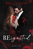 ReIgnited (Love's Worth, #2) (eBook, ePUB)