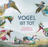 Vogel ist tot - Bild 1