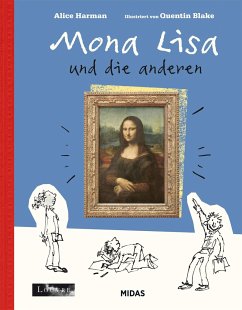 Mona Lisa & die anderen (Kunst für Kinder) - Harman, Alice