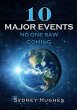 10 Major Events No One Saw Coming... - Bild 1