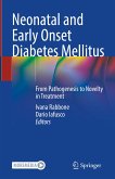 Neonatal and Early Onset Diabetes Mellitus (eBook, PDF)