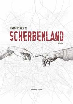 Scherbenland - Mücke, Matthias