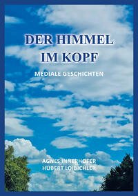 Der Himmel im Kopf