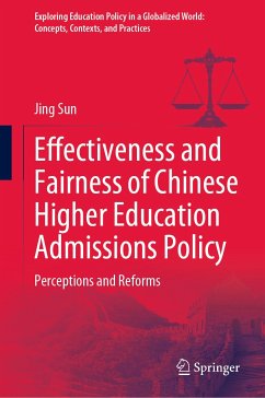 Effectiveness and Fairness of Chinese Higher Education Admissions Policy (eBook, PDF) - Sun, Jing