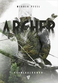 Archer - Pfeil, Werner