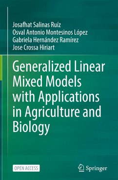 Generalized Linear Mixed Models with Applications in Agriculture and Biology - Salinas Ruíz, Josafhat;Montesinos López, Osval Antonio;Hernández Ramírez, Gabriela